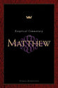 Exegetical Commentary on Matthew (Exegetical Commentary Series)