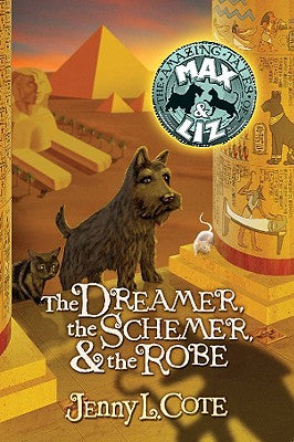 Dreamer, the Schemer, and the Robe, the (#02 in Epic Order Of The Seven Series)