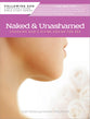 Naked and Unashamed (Following God: Christian Living Series)