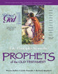 Life Principles From the Prophets of the Old Testament (Following God: Character Builders Series)