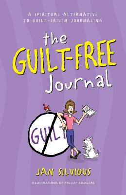 The Guilt Free Journal (For Women)