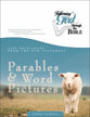 Parables and Word Pictures (Following God: Through The Bible Series)