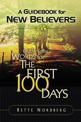 Encouraging Words For the First 100 Days