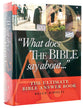 What Does the Bible Say About...