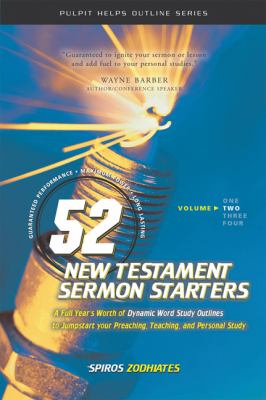 52 New Testament Sermon Starters (Vol 2)
