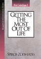 Getting the Most Out of Life (1 Corinthians 3) (Exegetical Commentary Series)