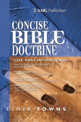 The Amg Concise Bible Doctrines