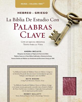 Rvr Hebreo-Griego La Biblia De Estudio Con Palabras Clave Burgundy (Hebrew-greek Key Word Study Bible) (Spanish)