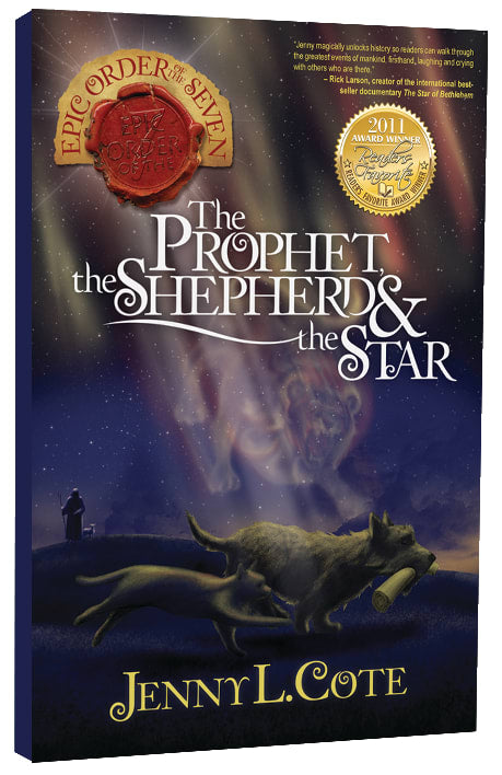 Prophet, the Shepherd and the Star, the (#03 in Epic Order Of The Seven Series)