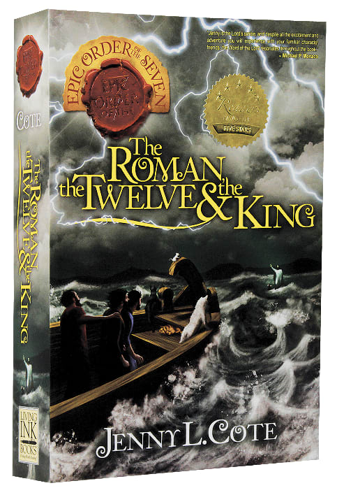 Roman, the Twelve and the King, the (#04 in Epic Order Of The Seven Series)