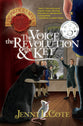Voice, the Revolution and the Key, the (#07 in Epic Order Of The Seven Series)
