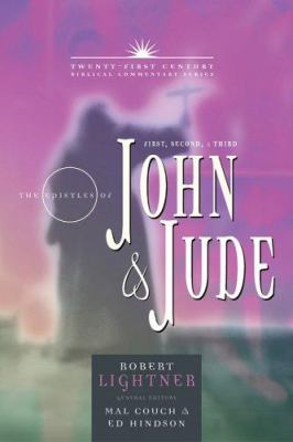 Epistles of 1,2,3 John & Jude: Forgiveness, Love and Courage (21st Century Biblical Commentary Series)