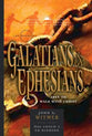 Books of Galatians & Ephesians: By Grace Through Faith (21st Century Biblical Commentary Series)