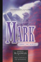 Gospel of Mark: Christ the Servant (21st Century Biblical Commentary Series)