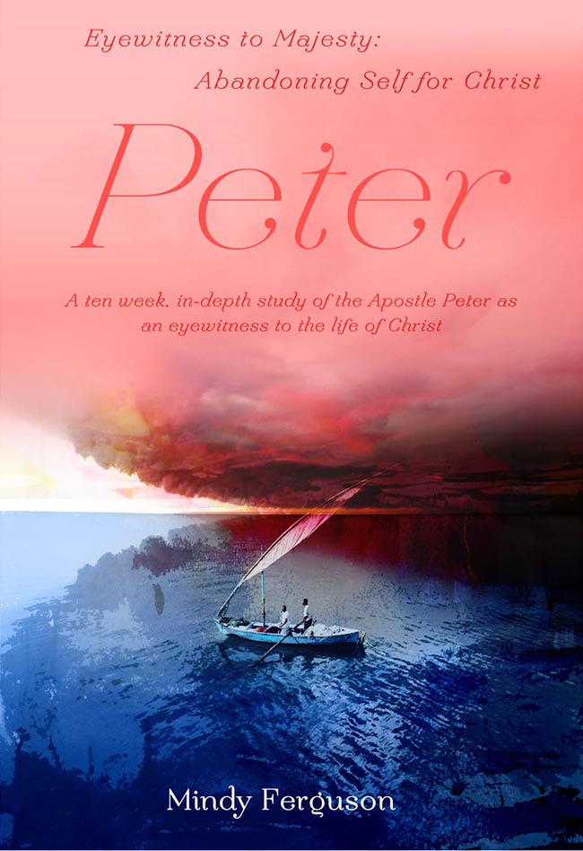 Eyewitness to Majesty: Peter (Bible Study)