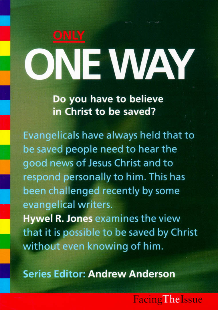 Only One Way