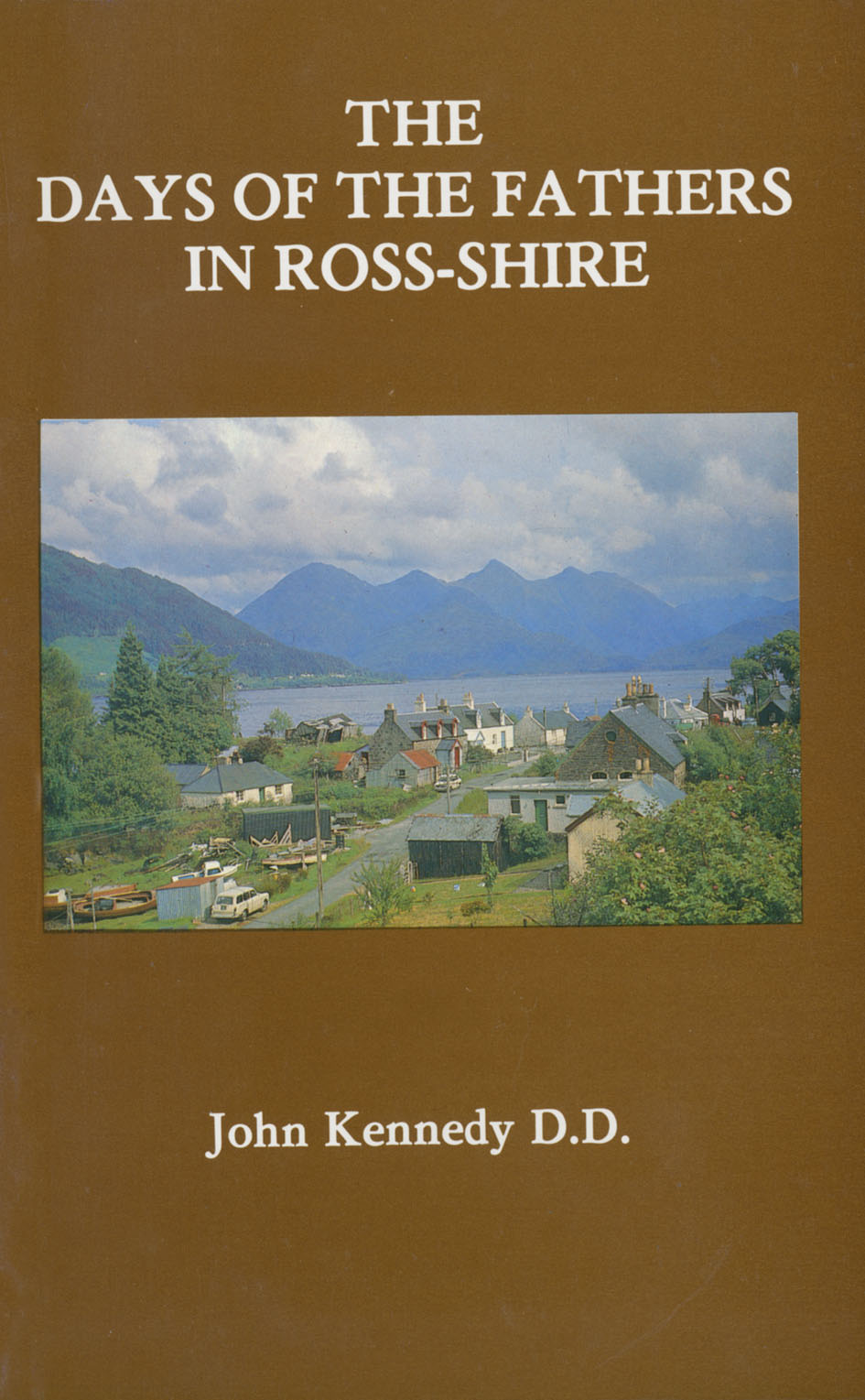 Days of the Fathers in Ross-Shire (Christian Heritage Series)