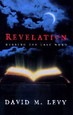 Revelation: Hearing the Last Word