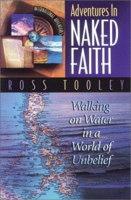 Adventures in Naked Faith (International Adventures Series)