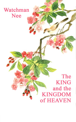 The King & the Kingdom of Heaven