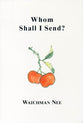 Whom Shall I Send?