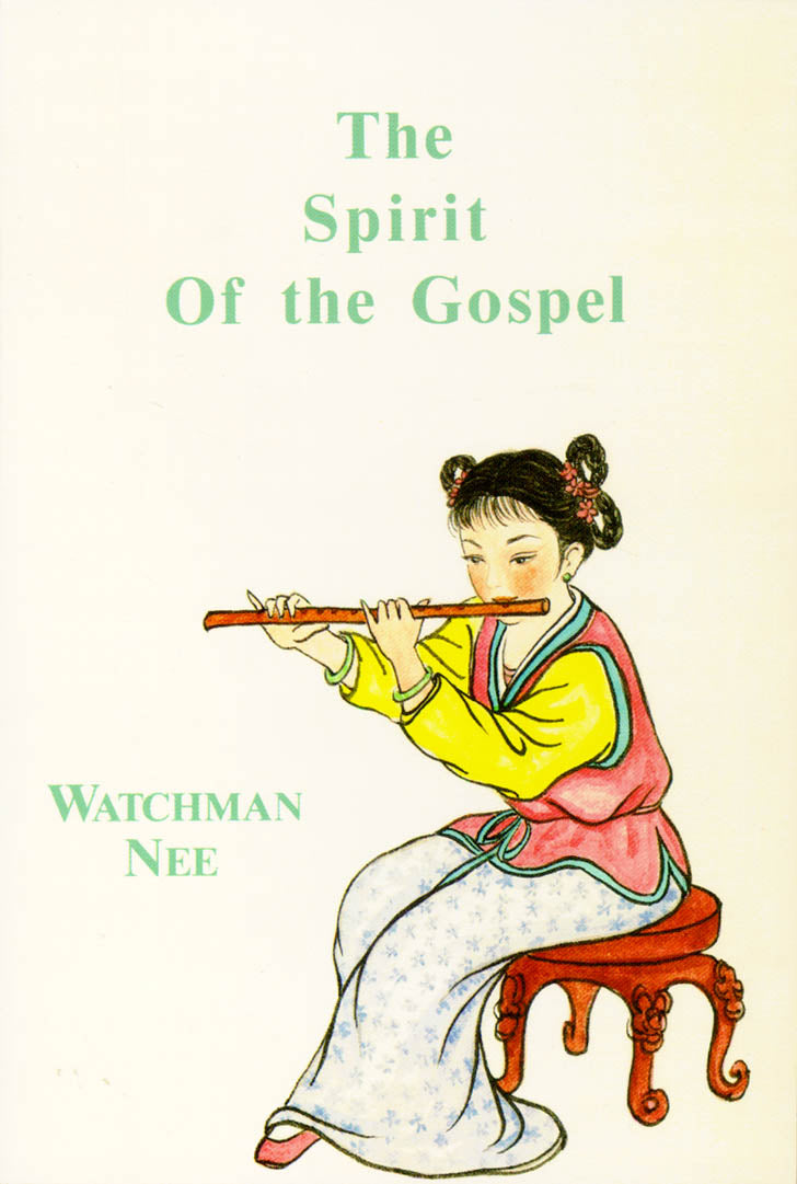 The Spirit of the Gospel