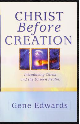 Christ Before Creation