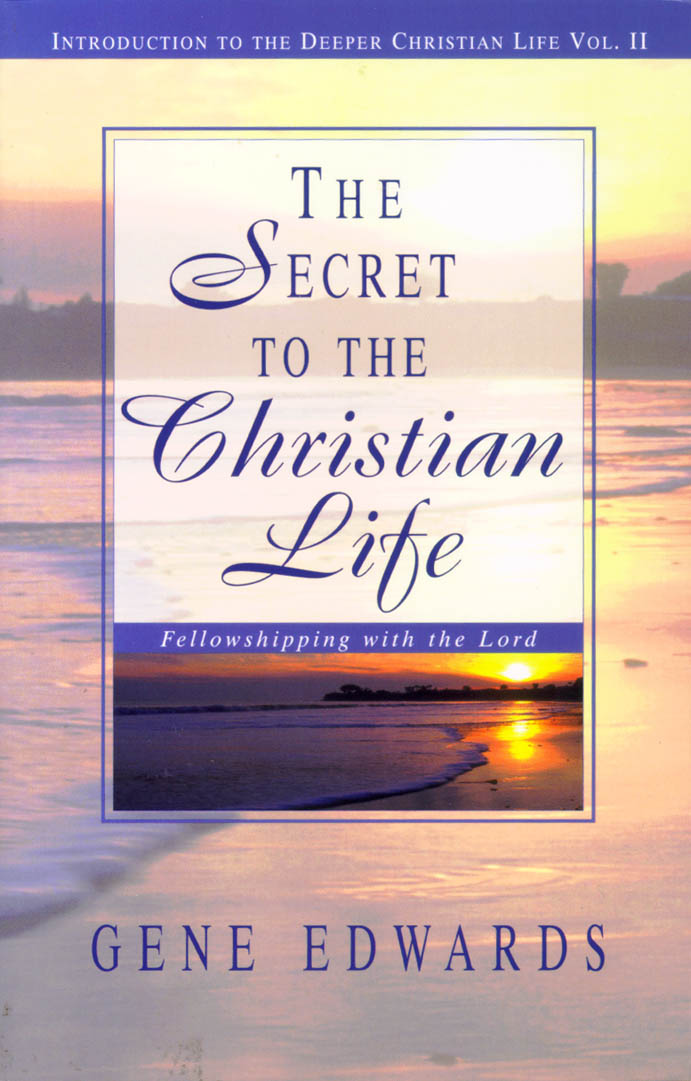 The Secret to the Christian Life