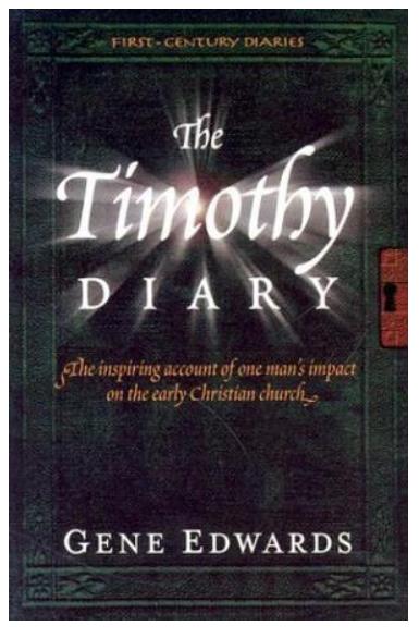 The Timothy Diary (#03 in First Century Diaries Series)