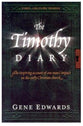 The Timothy Diary (#03 in First Century Diaries Series)