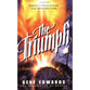 The Triumph (#04 in Chronicles Of Heaven Series)
