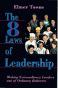 The Eight Laws of Leadership