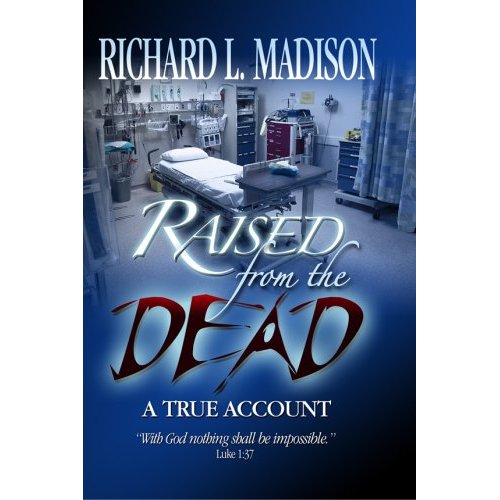 Raised From the Dead