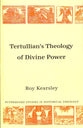 Tertullian's Theology of Divine Power