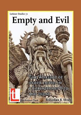 Empty and Evil: The Worship of Other Faiths