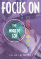 The Word of God (#1 in Focus On... Series)
