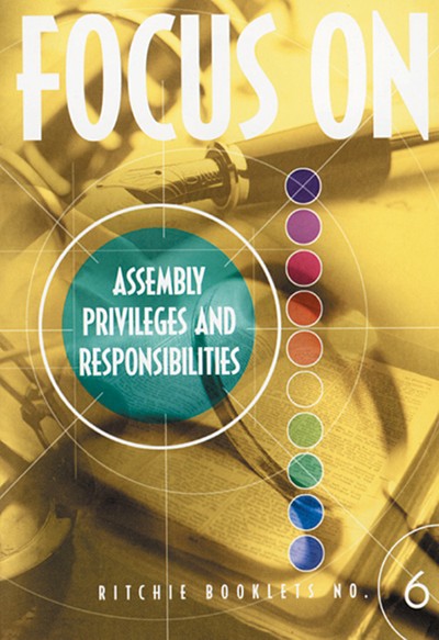 Privileges and Responsibilities in a Local Church (#6 in Focus On... Series)
