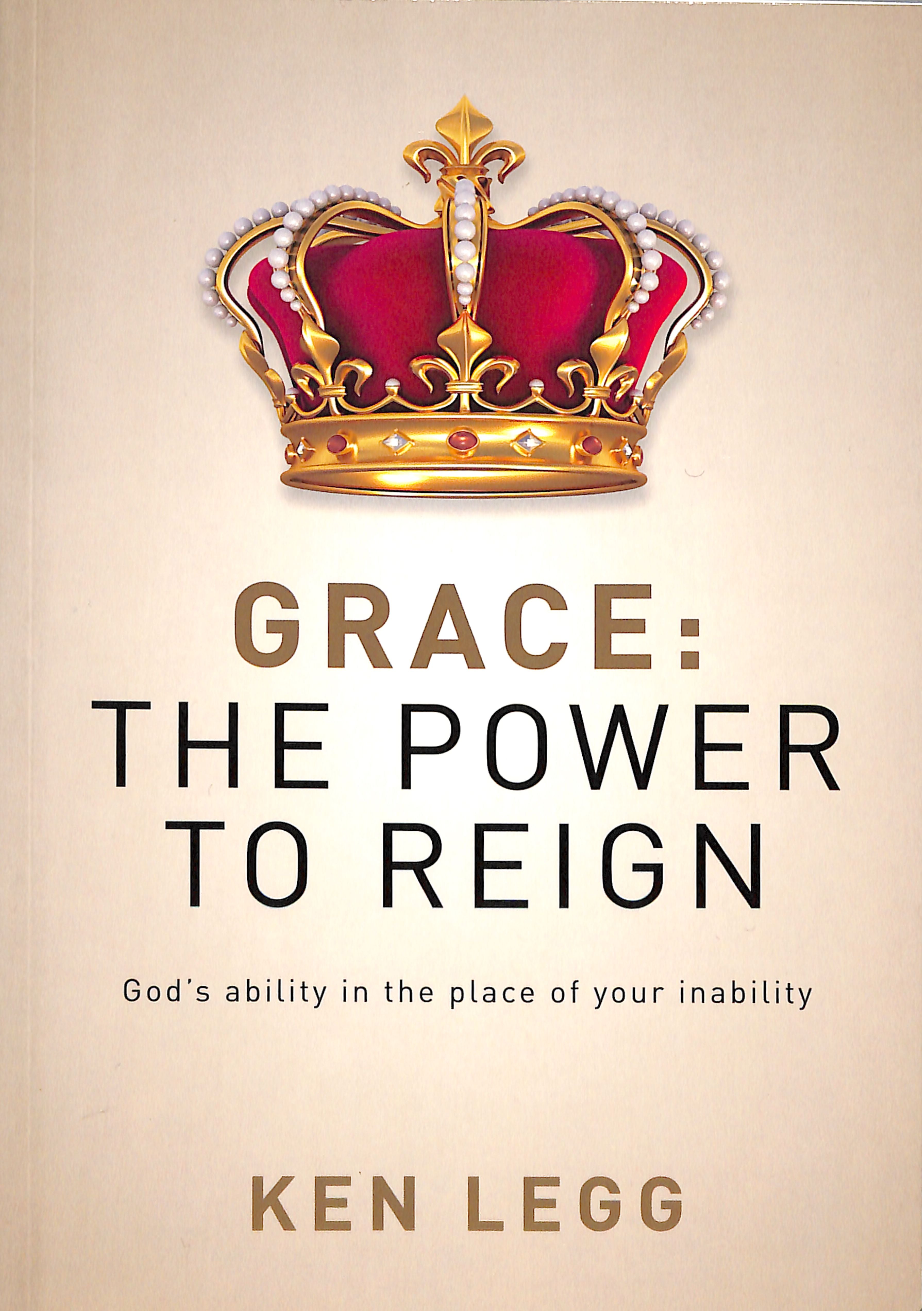 Grace: The Power to Reign