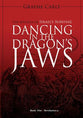 Dancing in the Dragon's Jaws: The Mystery of Israel's Survival (#01 in Revelation 12 Series)