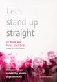 Let's Stand Up Straight (3rd Edition)