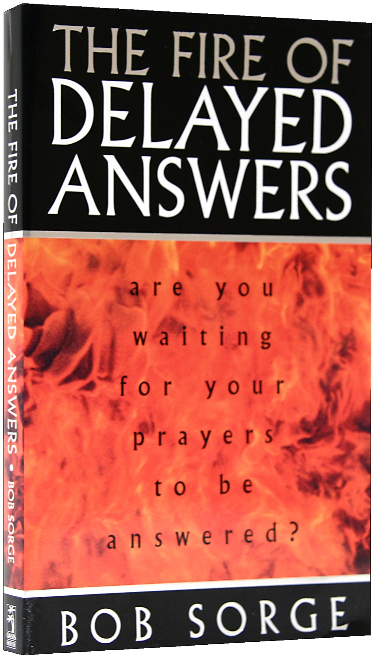 The Fire of Delayed Answers