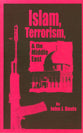 Islam, Terrorism and the Middle East