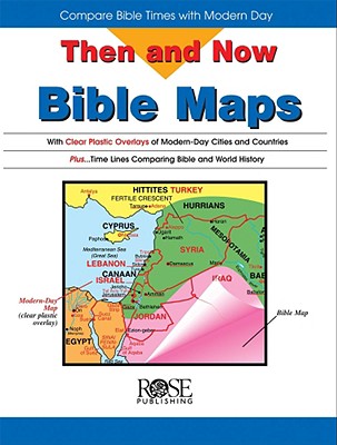 Bible Maps (Then And Now Series)