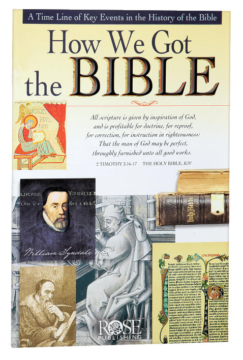How We Got the Bible (Rose Guide Series)