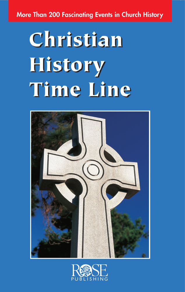 Christian History Time Line (Rose Guide Series)