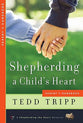 Shepherding a Child's Heart Parent Handbook