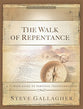 The Walk of Repentance