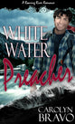 White Water Preacher