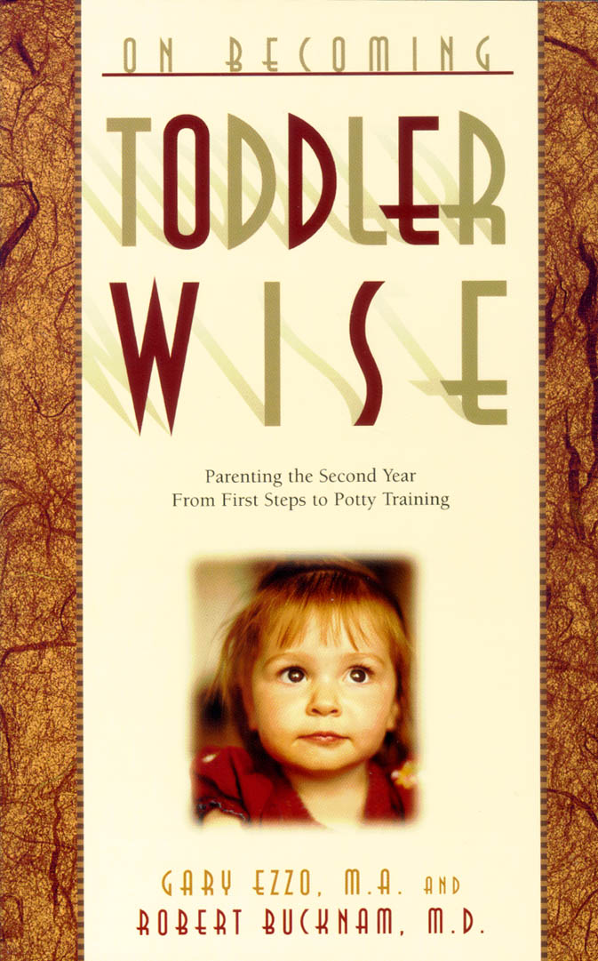 Toddler Wise (On Becoming Series)