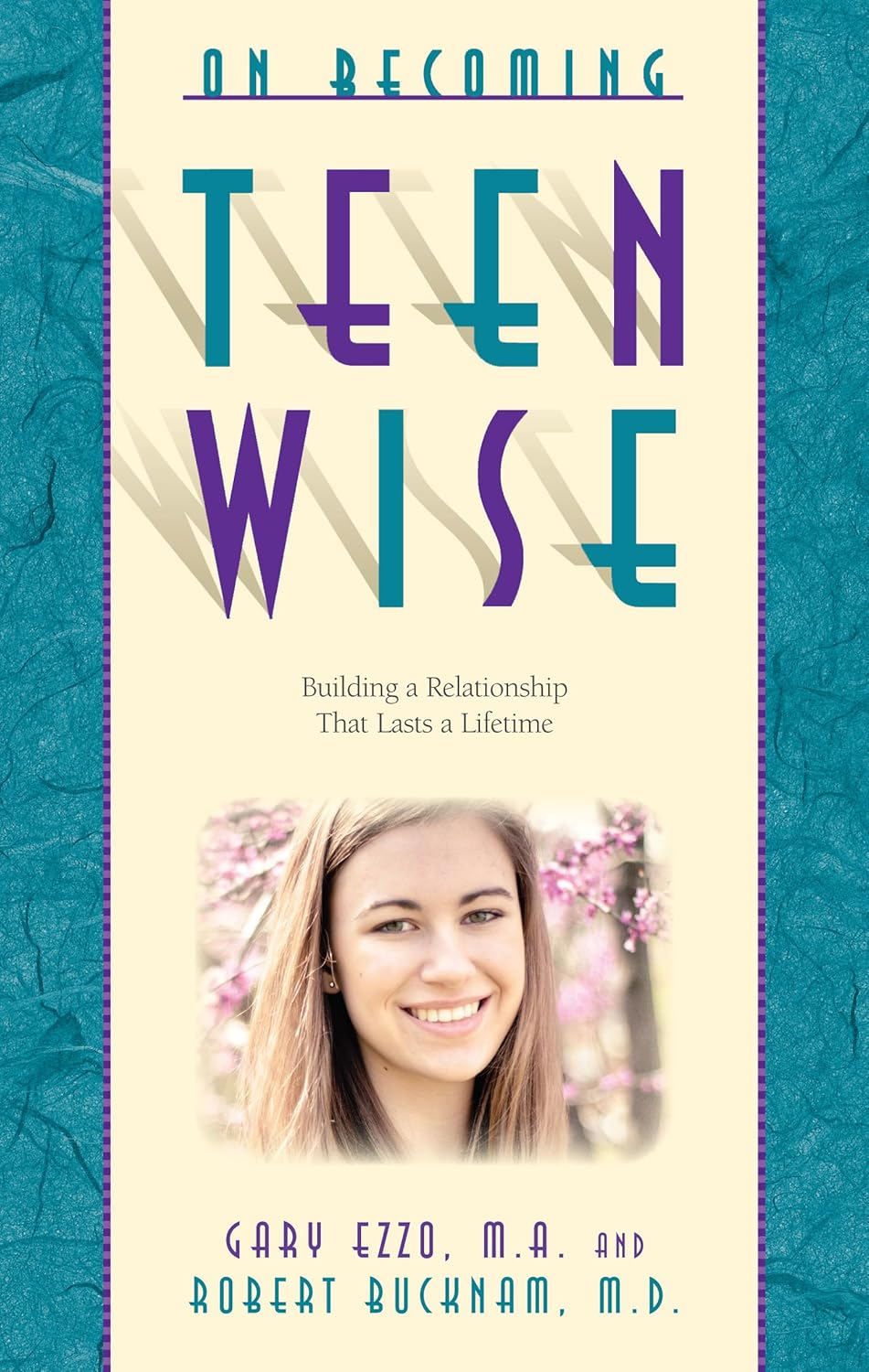 Teen Wise (On Becoming Series)
